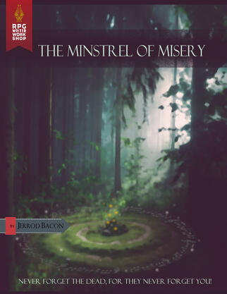 The Minstrel of Misery