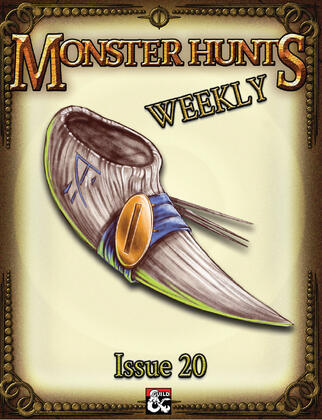 Monster Hunt Weekly #20